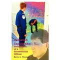 Isolated Incidents: Reflections of a Correctional Officer