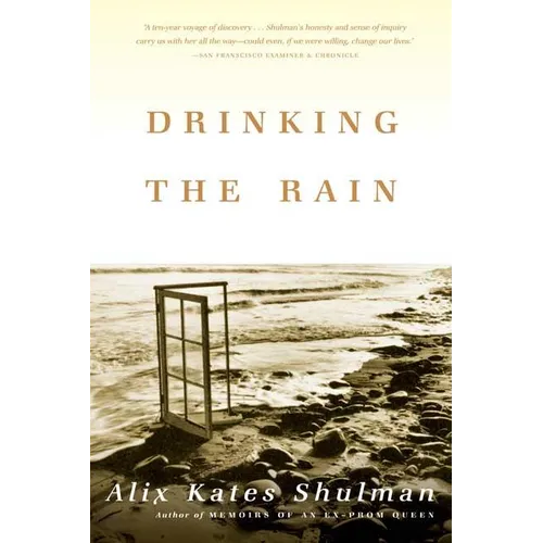 Drinking the Rain