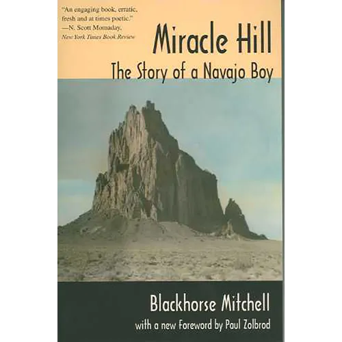 Miracle Hill: The Story of a Navajo Boy