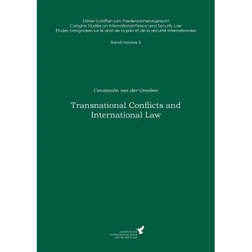 Transnational Conflicts and International Law