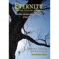 Eternity at the End of A Rope (Softcover): Executions, Lynchings and Vigilante Justice in Texas 1819-1923