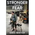 Stronger Than Fear