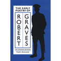 The Early Poetry of Robert Graves: The Goddess Beckons
