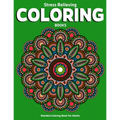 Mandela Coloring Book For Adults: Stress Relieving Coloring Books: Stress Relieving Mandala Designs