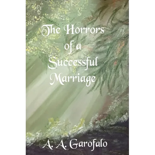 The Horrors of a Successful Marriage