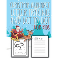 Christmas Alphabet Letter Tracking And Dot to Dot For Kids: ABC Alphabet Workbook Activity book Pre-school Training