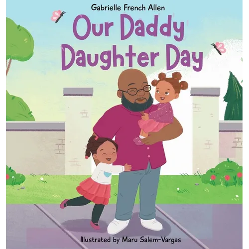 Our Daddy Daughter Day