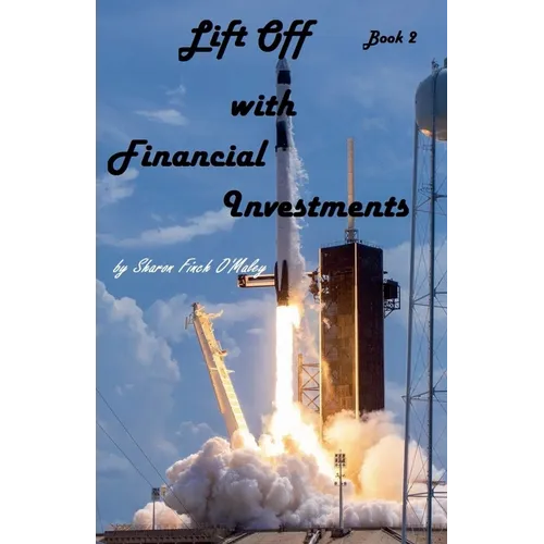 Lift Off with Financial Investments