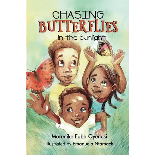 Chasing Butterflies in the Sunlight