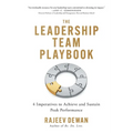 The Leadership Team Playbook: 4 Imperatives to Achieve and Sustain Peak Performance