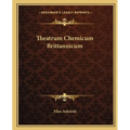Theatrum Chemicum Brittannicum