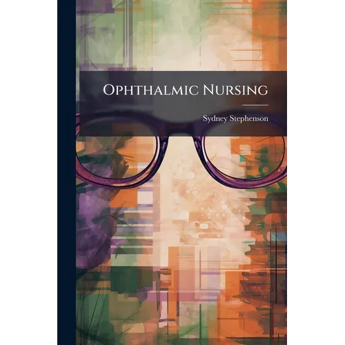Ophthalmic Nursing