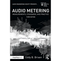 Audio Metering: Measurements, Standards and Practice