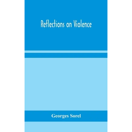 Reflections On Violence