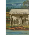 Miss Lizzy's Story