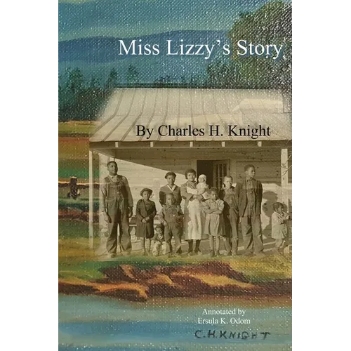 Miss Lizzy's Story