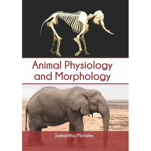 Animal Physiology and Morphology