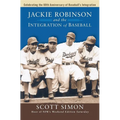 Jackie Robinson and the Integration of Baseball