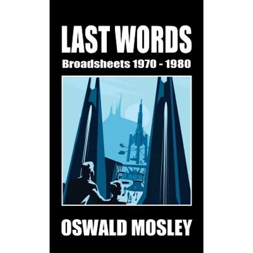 Last Words: Broadsheets 1970-1980