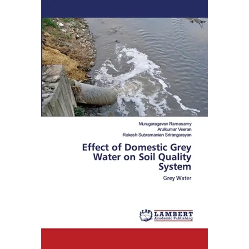 Effect of Domestic Grey Water on Soil Quality System