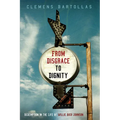 From Disgrace to Dignity: Redemption in the Life of Willie Rico Johnson