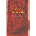 Forbidden Knowledge: Medicine, Science, and Censorship in Early Modern Italy