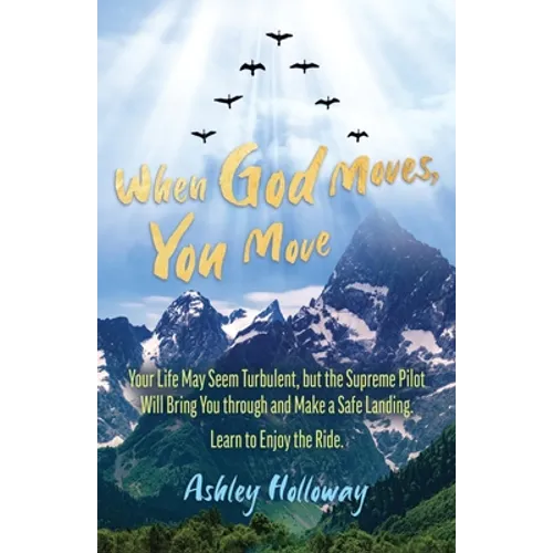 When God Moves, You Move