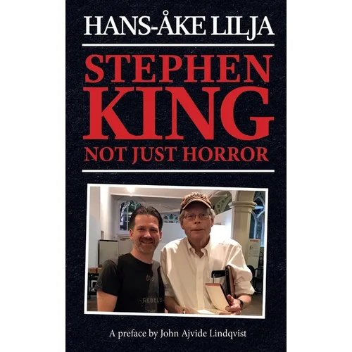 Stephen King (hardback): Not Just Horror