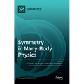 Symmetry in Many-Body Physics