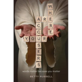 Where are your accusers?: Words matter because you matter