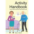 Activity Handbook: All you want to know but were afraid to ask