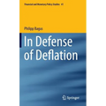 In Defense of Deflation