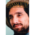 Massoud: An Intimate Portrait of the Legendary Afghan Leader