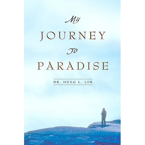 My Journey to Paradise