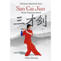 san cai jian: three treasures sword- Chinese martial arts
