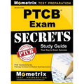 Secrets of the Ptcb Exam Study Guide: Ptcb Test Review for the Pharmacy Technician Certification Board Examination