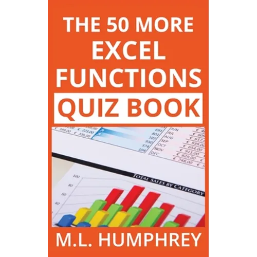 The 50 More Excel Functions Quiz Book
