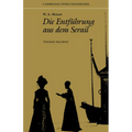 W. A. Mozart: Die Entfuhrung Aus Dem Serail