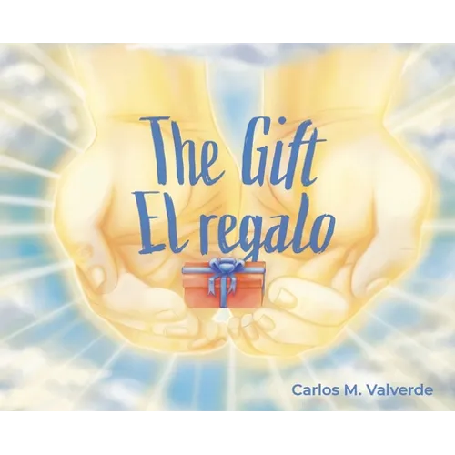 The Gift/ El regalo