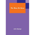 The Marx He Knew