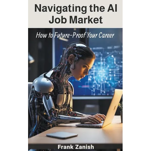 Navigating the AI Job Market: How to Future-Proof Your Career