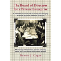 The Board of Directors for a Private Enterprise
