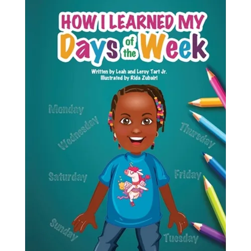How I Learned My Days of the Week