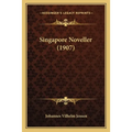 Singapore Noveller (1907)