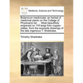 Botanicum Medicinale; An Herbal of Medicinal Plants on the College of Physicians List. ... Most Beautifully Engraved on 118 Large Folio Copper-Plates,
