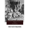 Forty Years a Fur Trader on the Upper Missouri: All Volumes