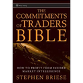 The Commitments of Traders Bible: How to Profit from Insider Market Intelligence