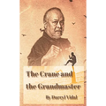 The Crane and the Grandmaster