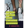 MCQs for GP with Detailed Answers: Multiple Choice Questions and Answers in Internal Medicine and Surgery