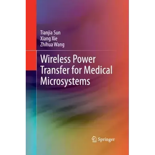 Wireless Power Transfer for Medical Microsystems